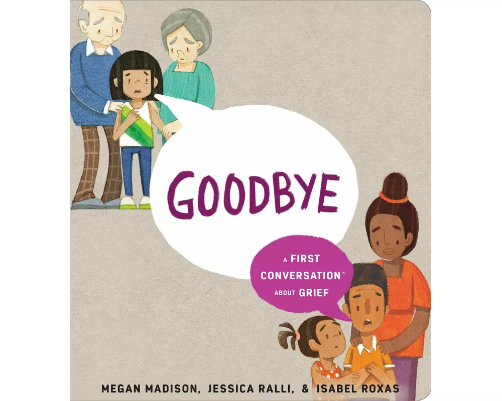 Goodbye: A First Conversation About Grief