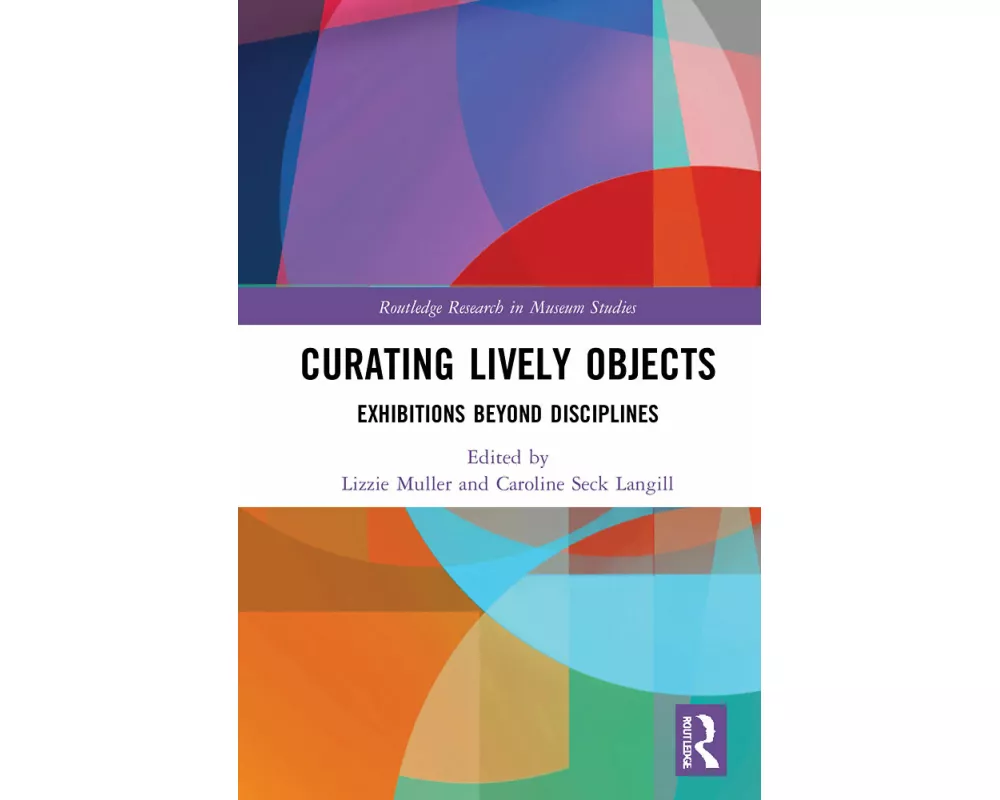 Curating Lively Objects