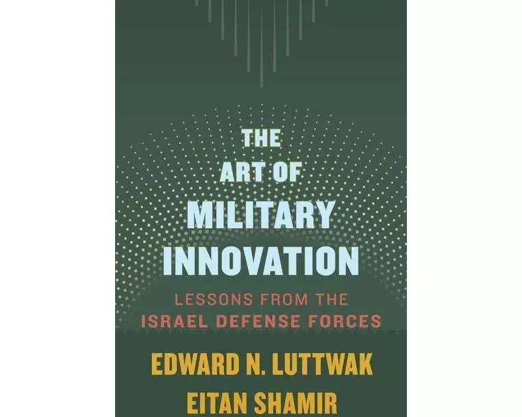 The Art of Military Innovation
