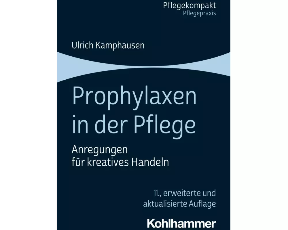 Prophylaxen in der Pflege