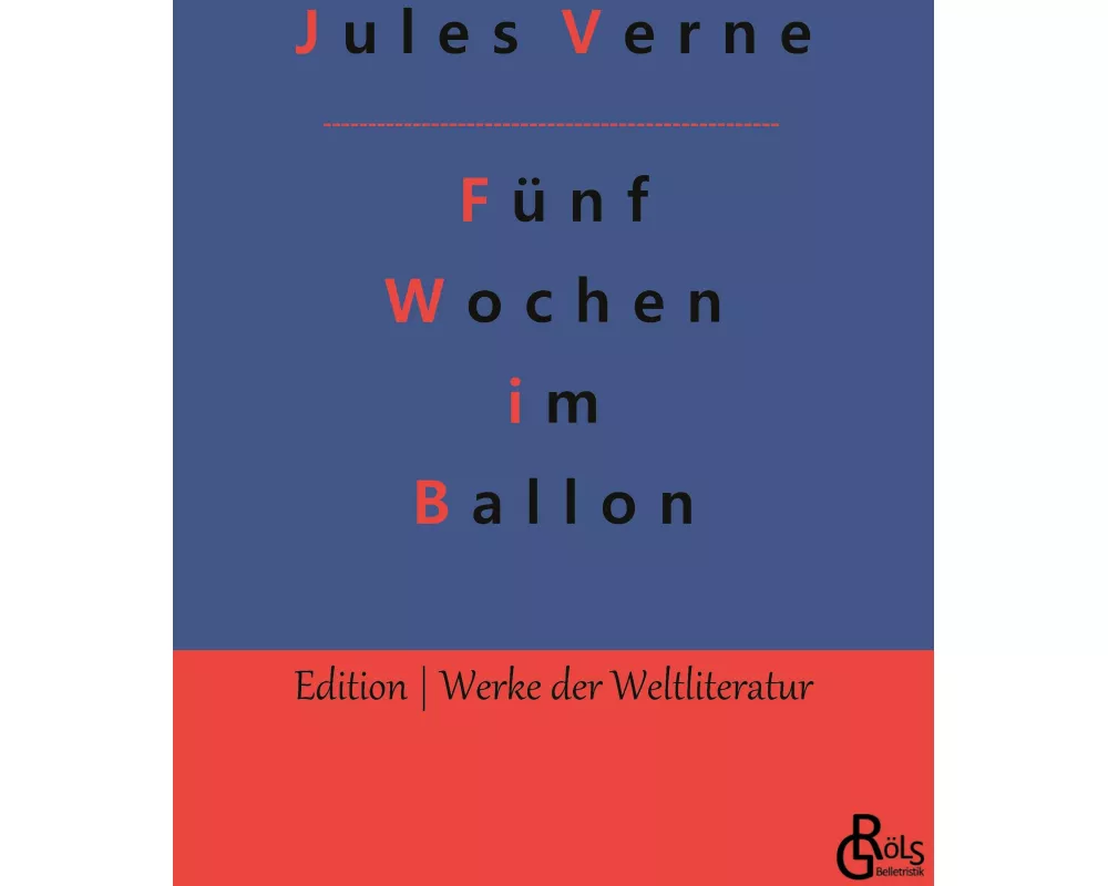 Fünf Wochen im Ballon