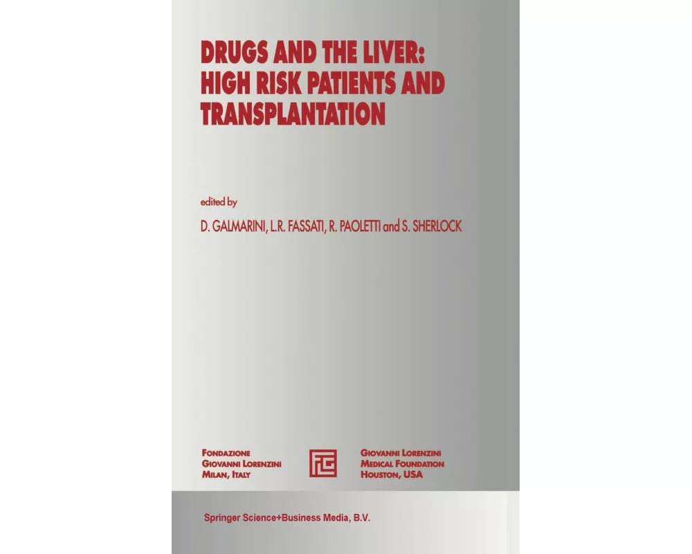 Drugs and the Liver
