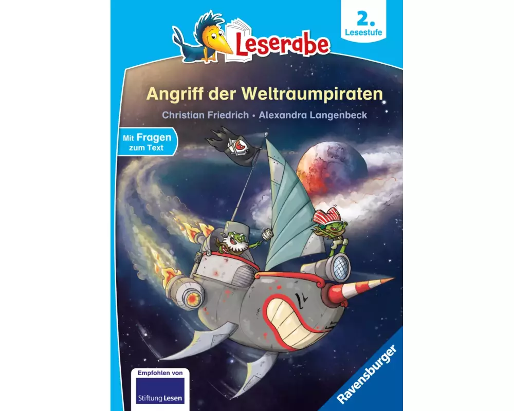 Leserabe 2. Lesestufe - Überfall der Weltraumpiraten