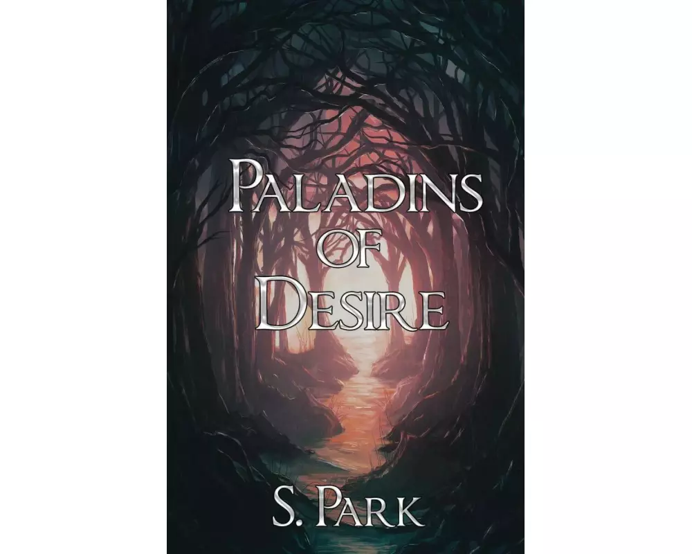 Paladins of Desire