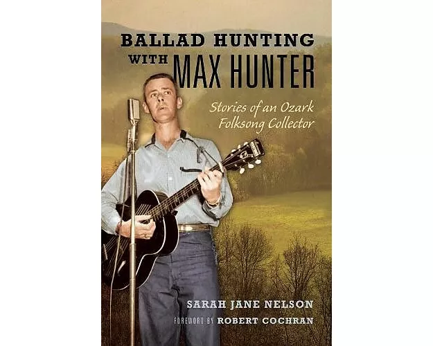 Ballad Hunting with Max Hunter
