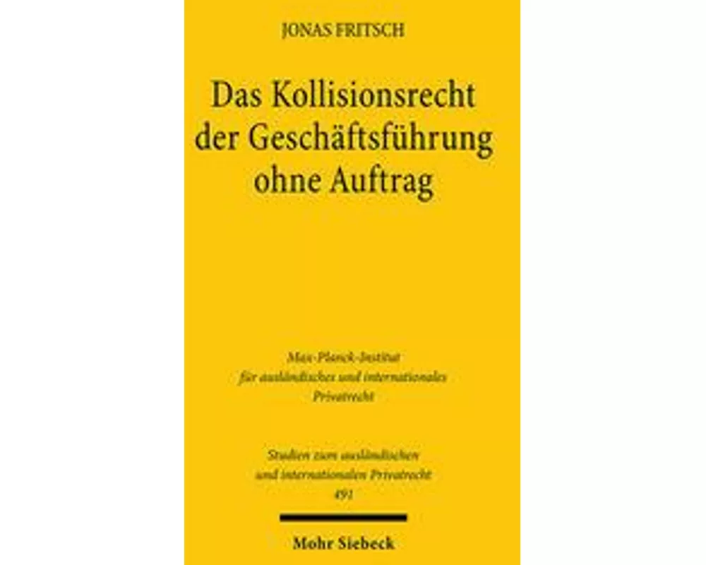 Das Kollisionsrecht der Geschäftsführung ohne Auftrag