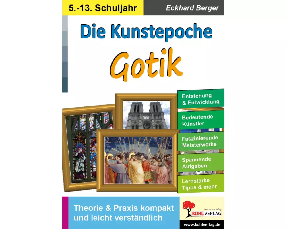 Die Kunstepoche GOTIK