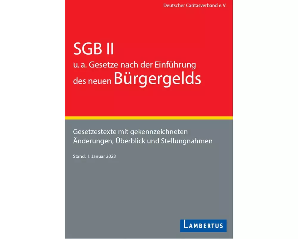 SGB II nach der Einführung des neuen Bürgergelds