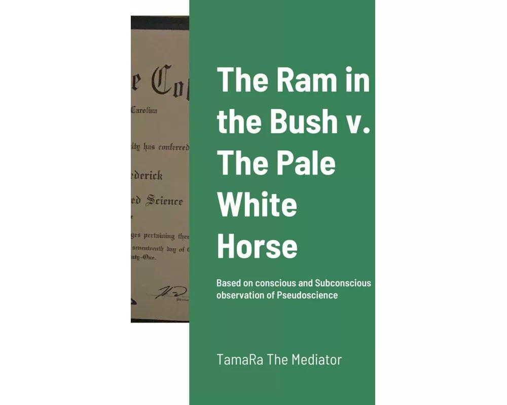 The Ram in the Bush v. The Pale White Horse