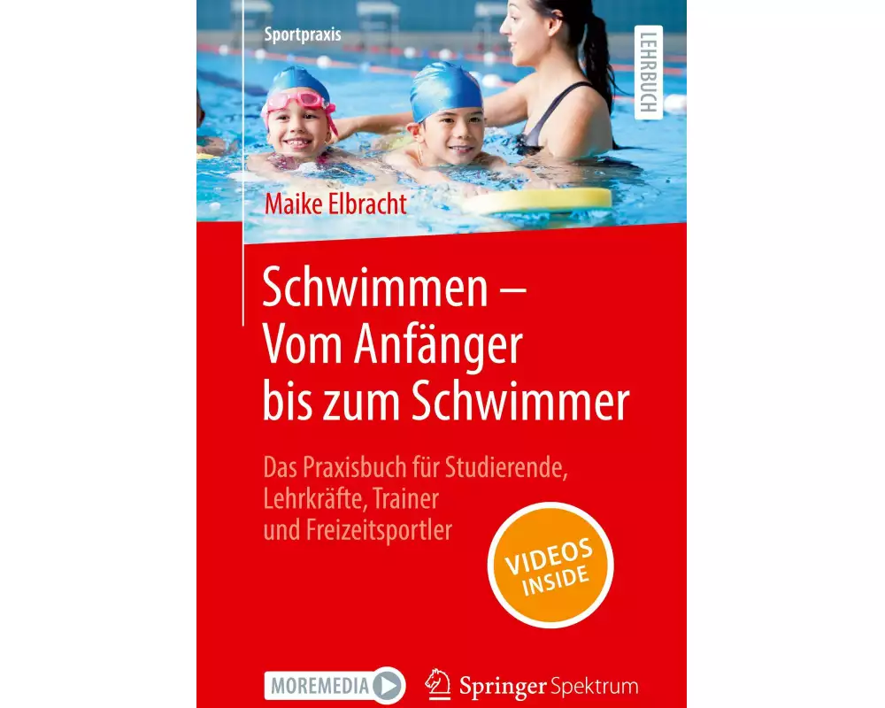 Schwimmen – Vom Anfänger bis zum Schwimmer