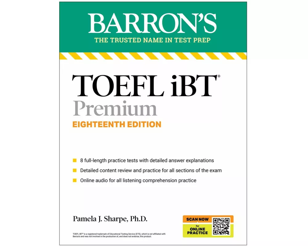 TOEFL iBT Premium with 8 Online Practice Tests + Online Audio, Eighteenth Edition
