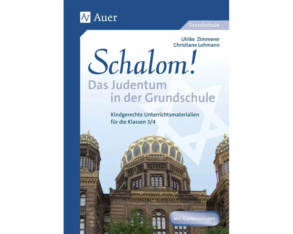Schalom! Das Judentum in der Grundschule