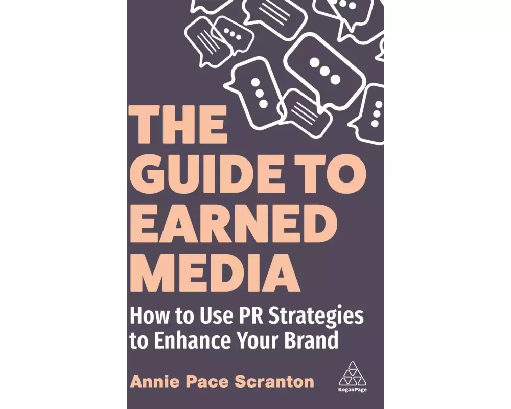 The Guide to Earned Media