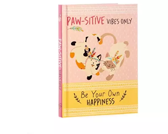 Paw-sitive Vibes Only - Be Your Own Happiness Quote Book
