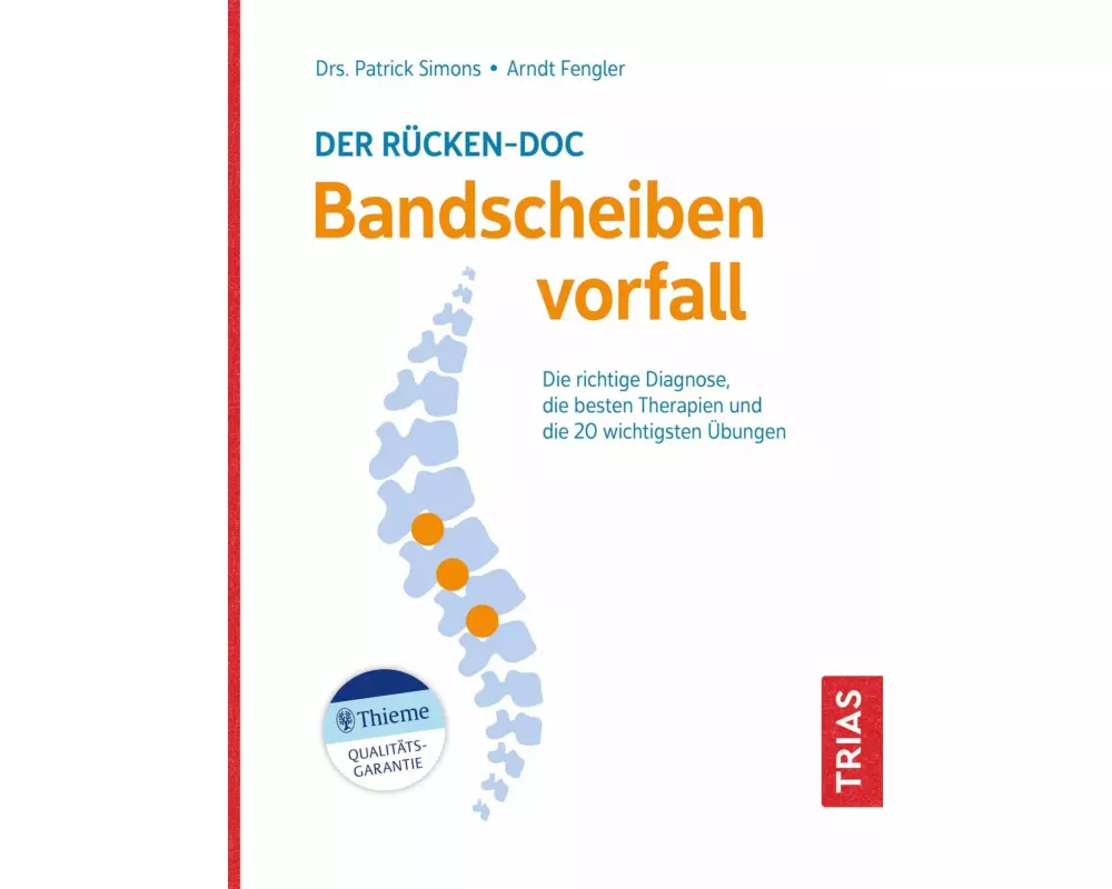 Der Rücken-Doc: Bandscheibenvorfall