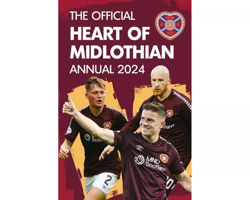 The Official Heart of Midlothian Annual