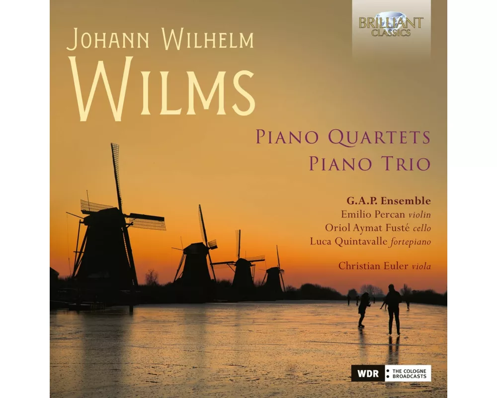 Wilms:Piano Trio & Piano Quartets