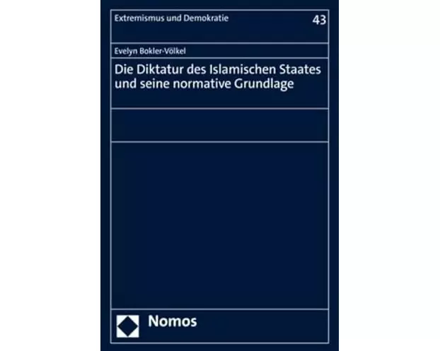Die Diktatur des Islamischen Staates und seine normative Grundlage