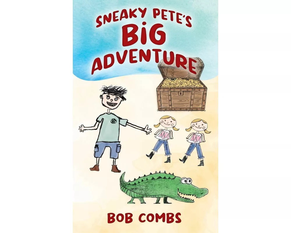 Sneaky Pete's Big Adventure