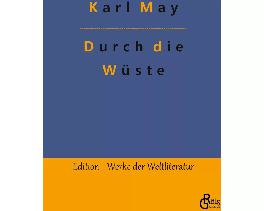 Durch die Wüste