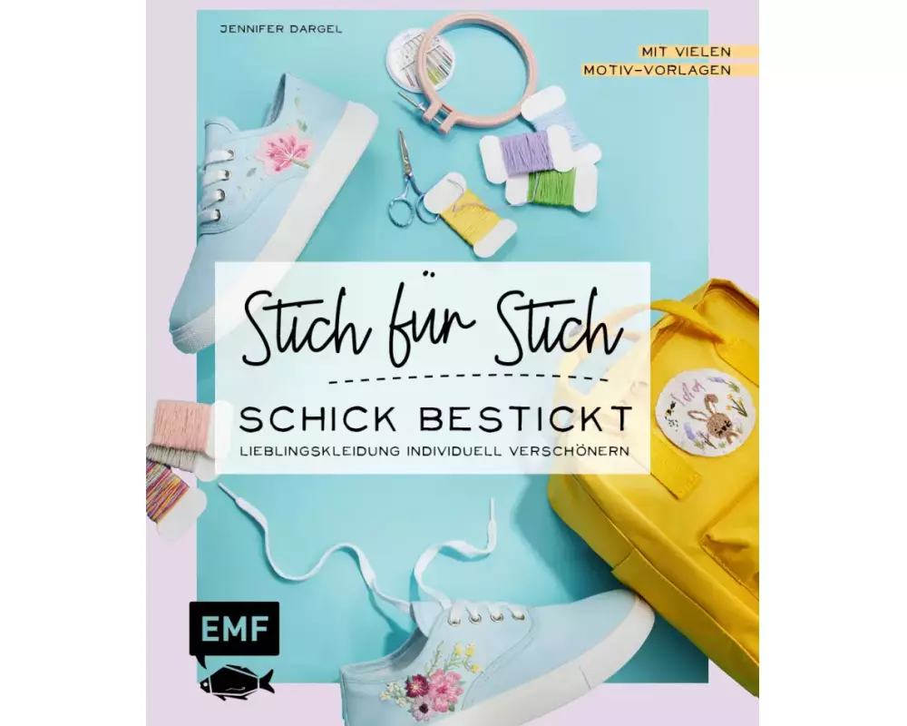 Sticken: Stich für Stich – Schick bestickt
