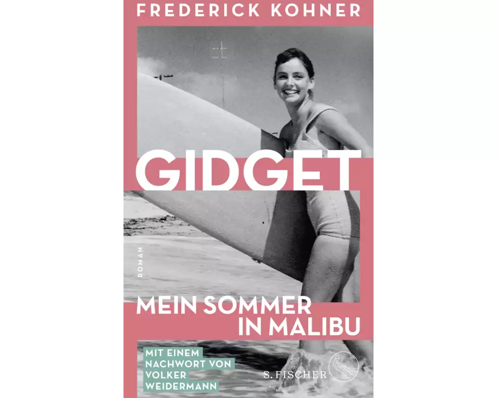 Gidget. Mein Sommer in Malibu
