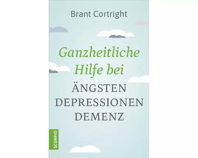 Ganzheitliche Hilfe bei Ängsten, Depressionen, Demenz