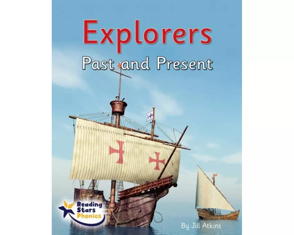 Explorers Past and Present