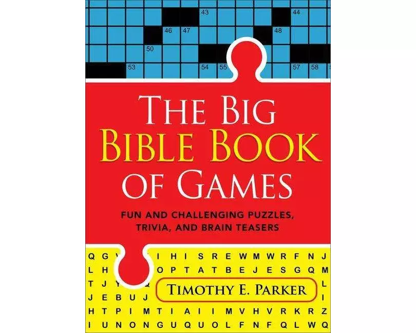 The Big Bible Book of Games – Fun and Challenging Puzzles, Trivia, and Brain Teasers