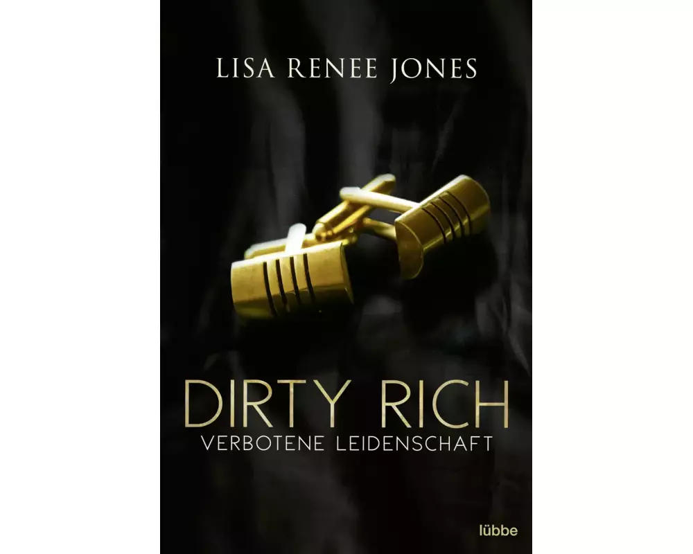 Dirty Rich – Verbotene Leidenschaft