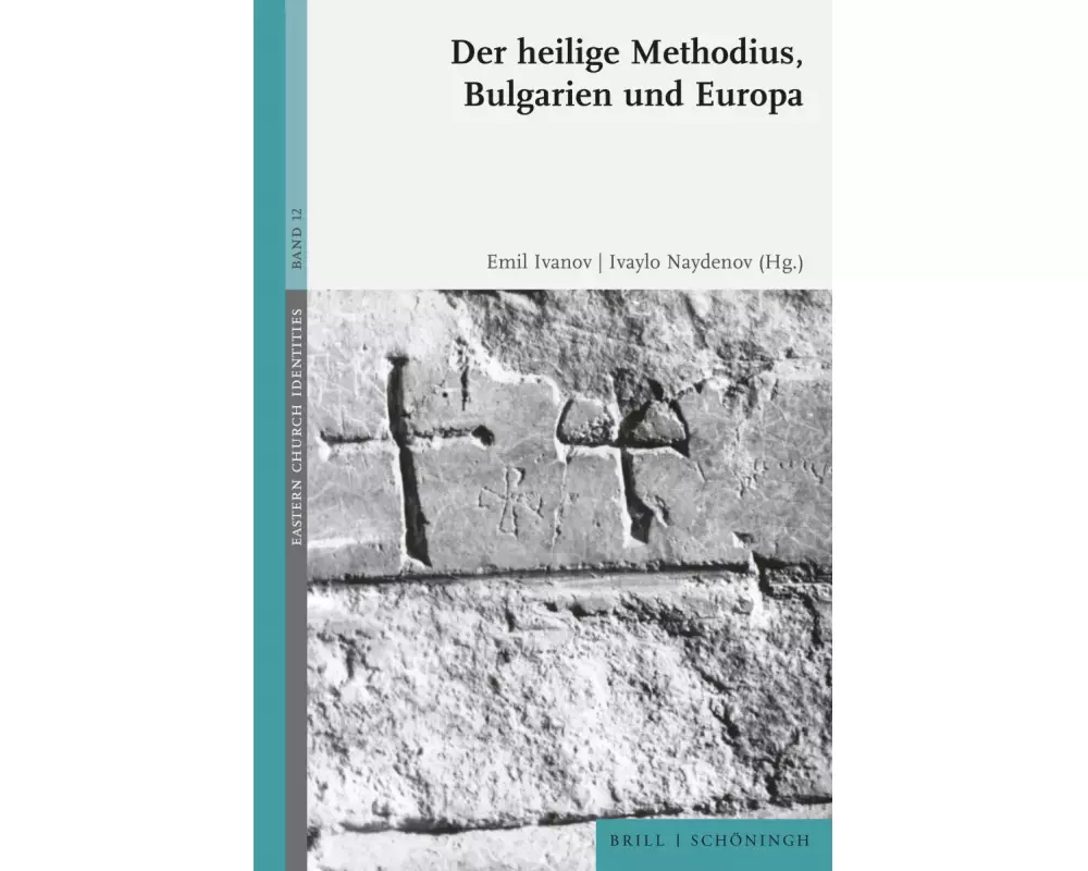 Der heilige Methodius, Bulgarien und Europa