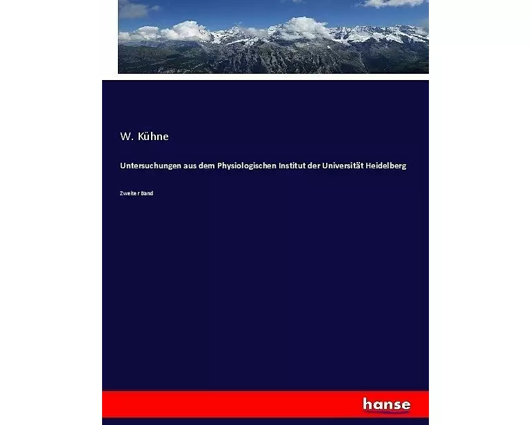 Untersuchungen aus dem Physiologischen Institut der Universität Heidelberg