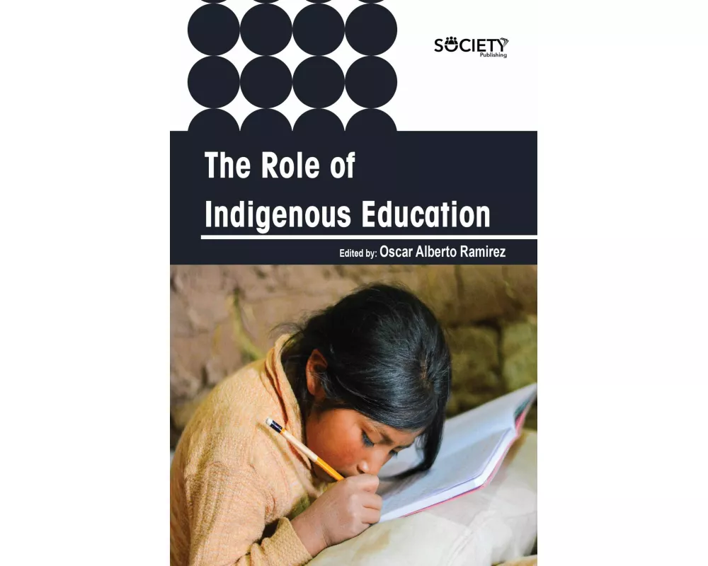 The Role of Indigenous Education