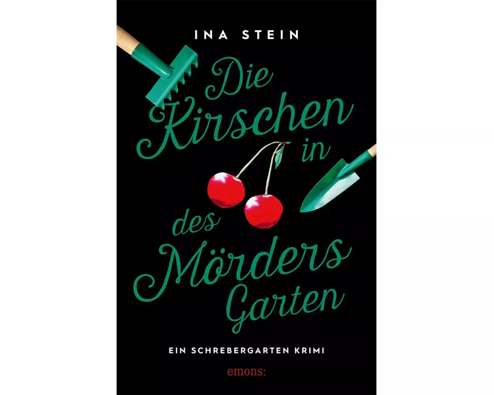Die Kirschen in des Mörders Garten