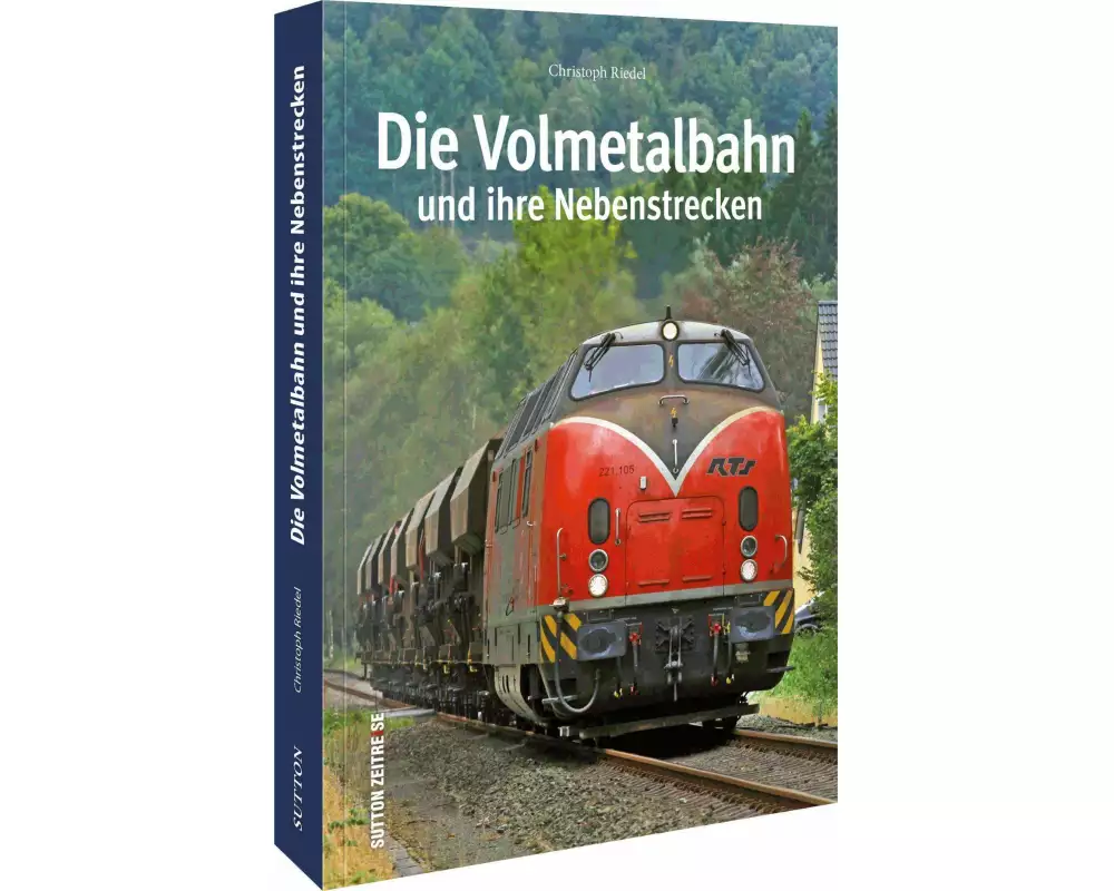 Die Volmetalbahn und ihre Nebenstrecken