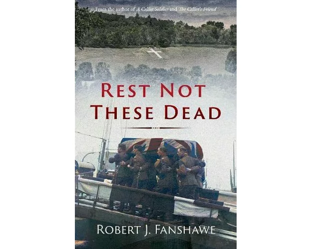 Rest Not These Dead