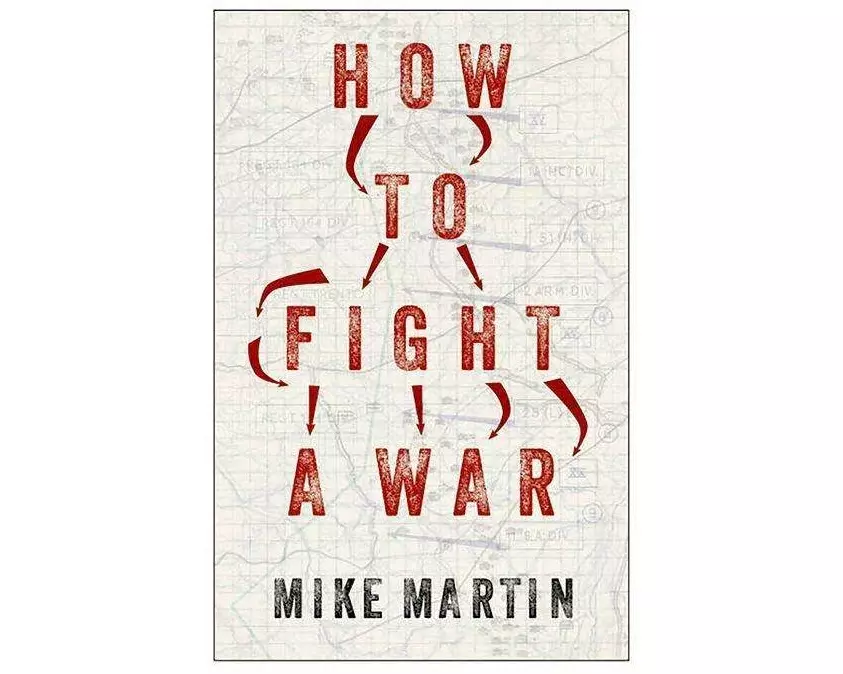 How to Fight a War