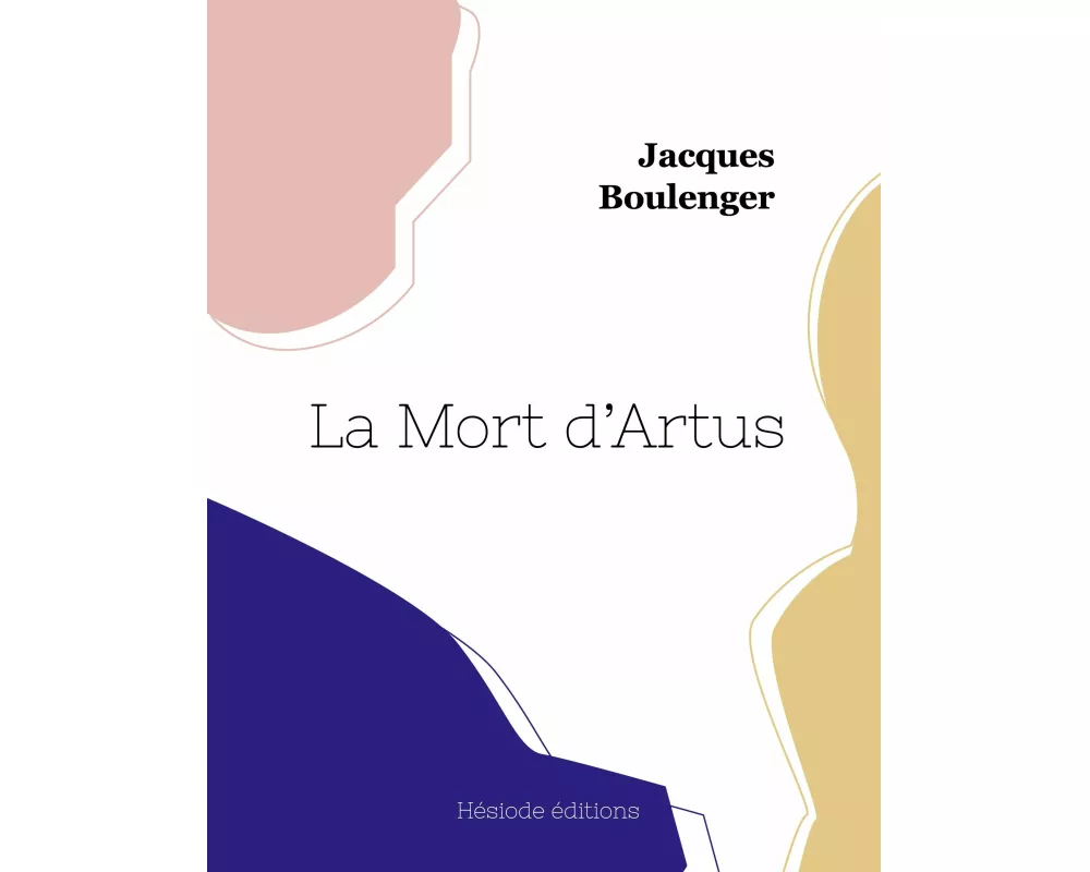 La Mort d'Artus