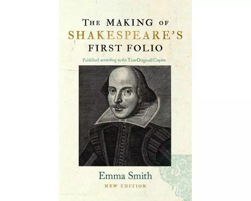 The Making of Shakespeare's First Folio