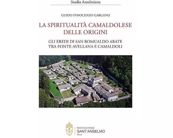 La spiritualità camaldolese delle origini