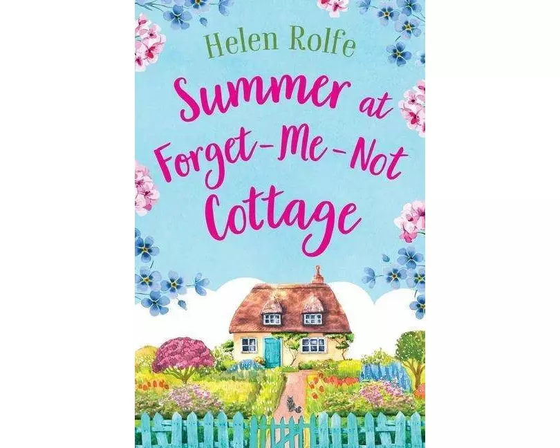 Summer at Forget-Me-Not Cottage