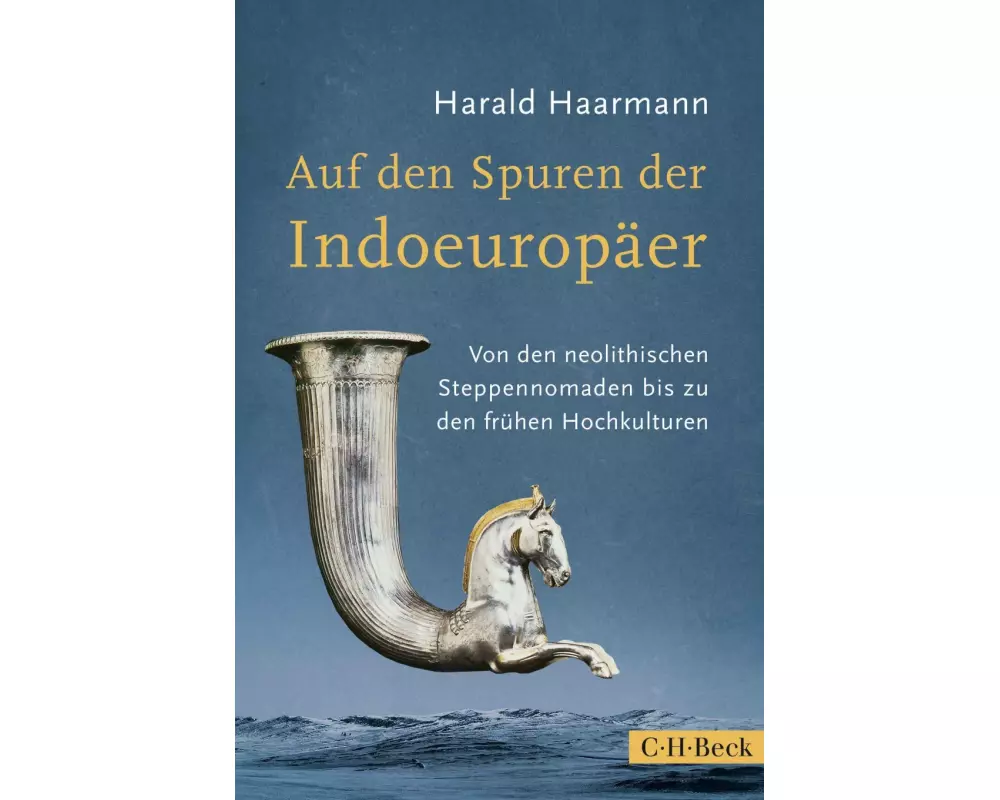 Auf den Spuren der Indoeuropäer