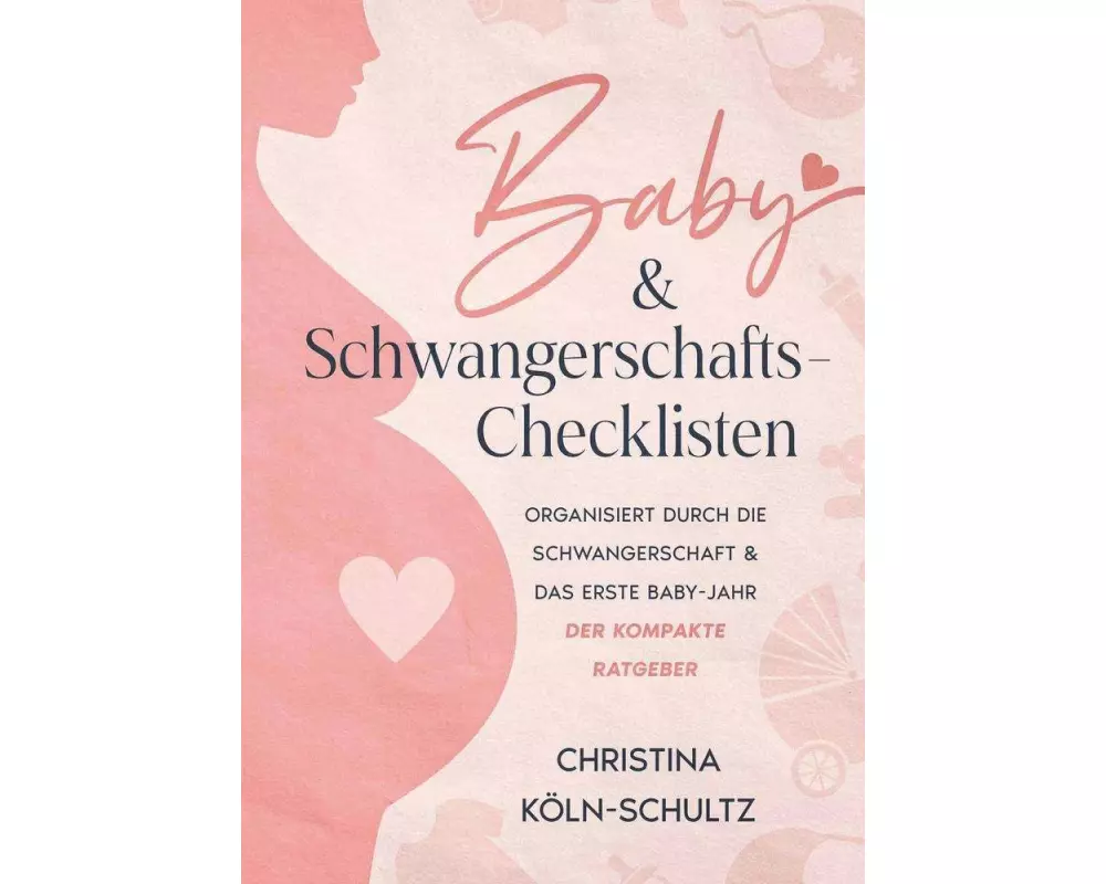 Baby- & Schwangerschafts-Checklisten
