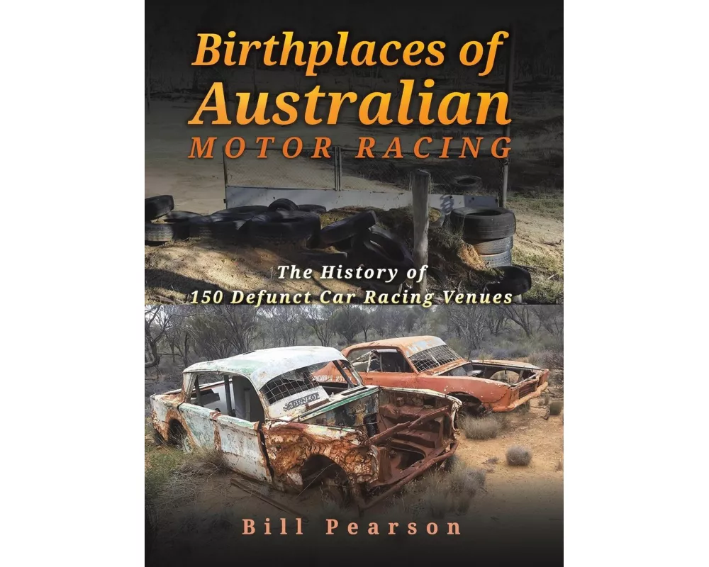 Birthplaces of Australian Motor Racing