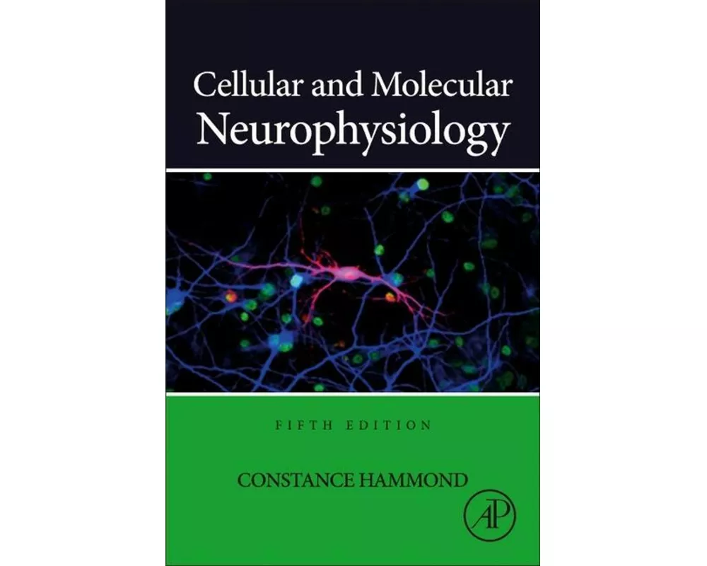 Cellular and Molecular Neurophysiology