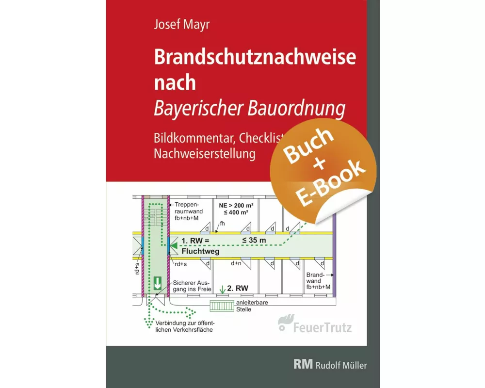 Brandschutznachweise nach Bayerischer Bauordnung - mit E-Book (PDF)