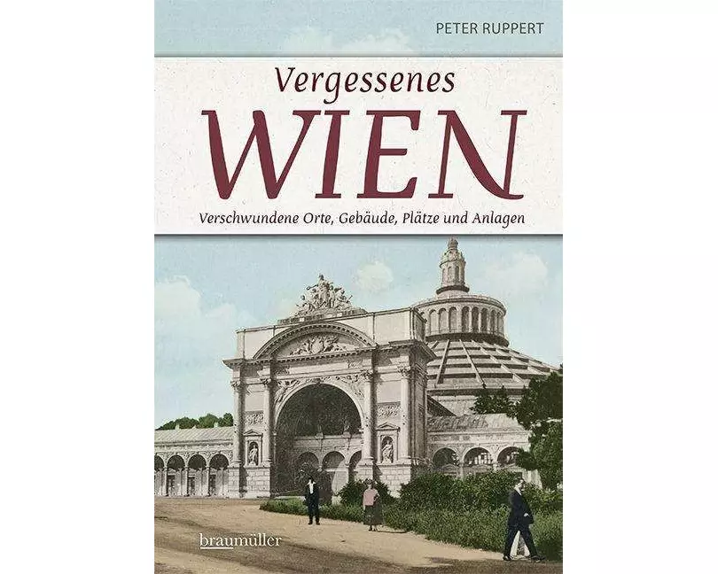 Vergessenes Wien
