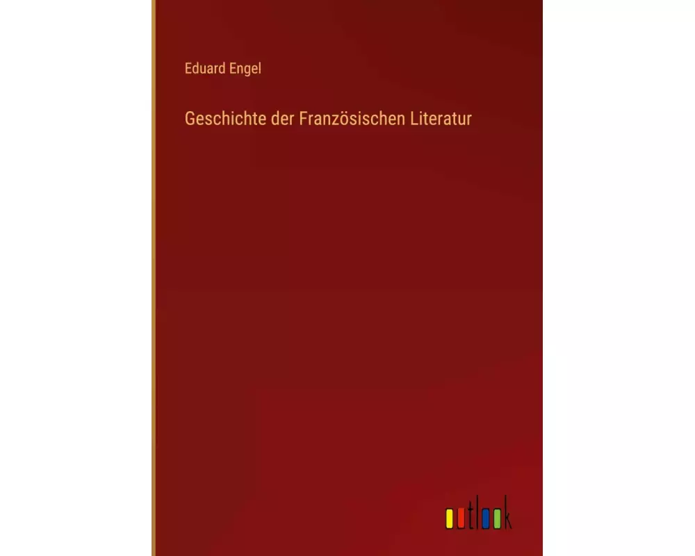 Geschichte der Französischen Literatur