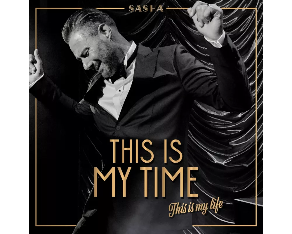 This Is My Time. This is My Life