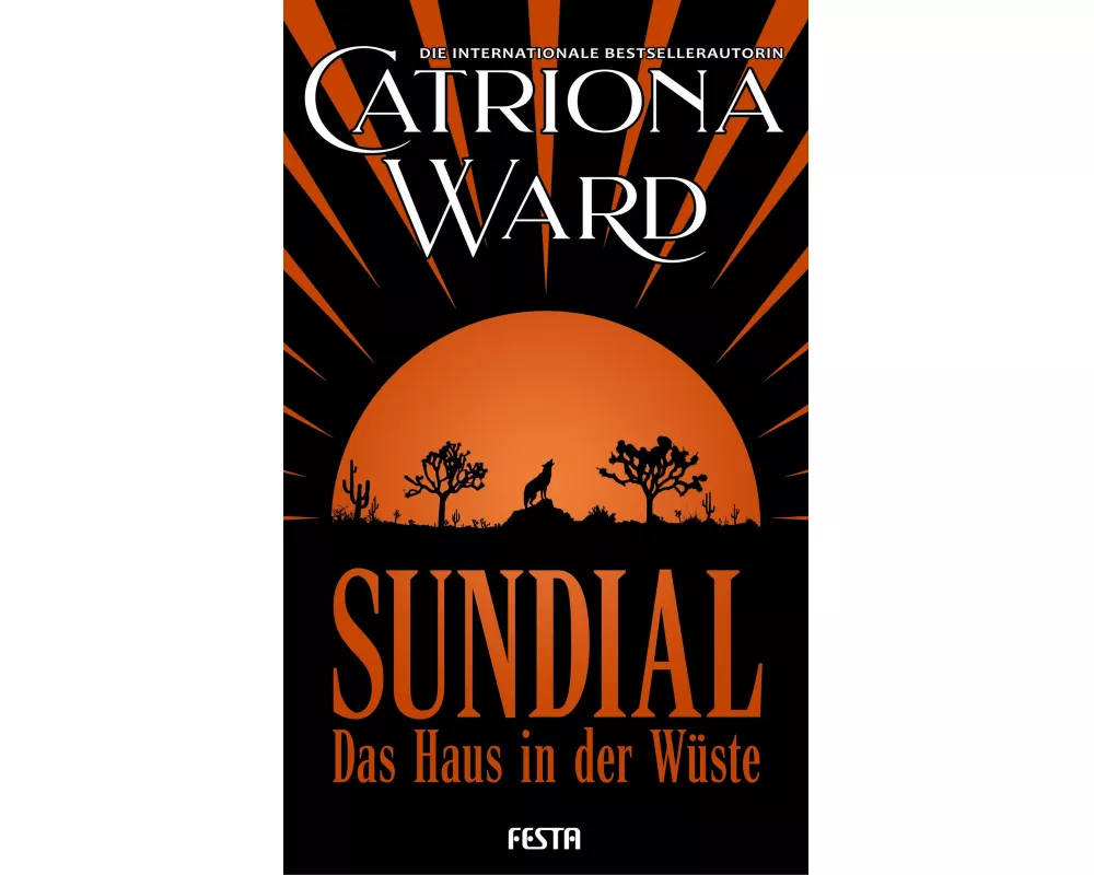 Sundial - Das Haus in der Wüste